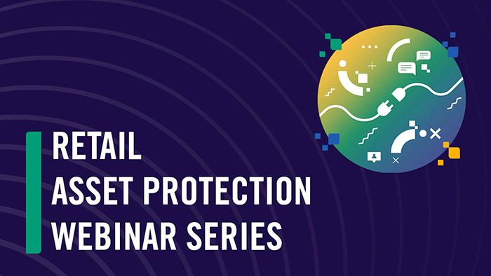 Retail Asset Protection Webinar Series